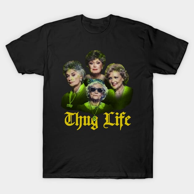thug life golden T-Shirt by dullgold